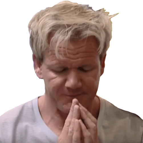 :gordonramsay_prayforussinners: